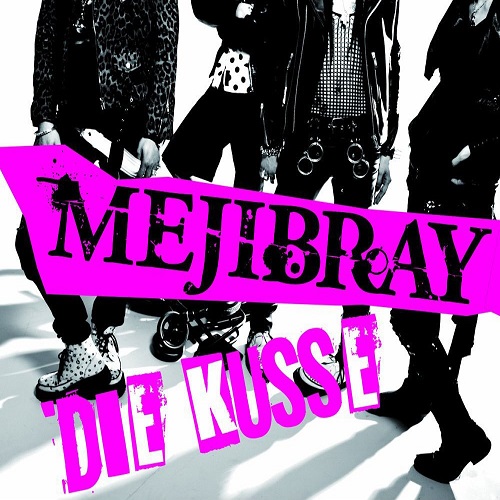 2013.02.06 - MEJIBRAY - DIE KUSSE Regular Edition - folder.jpg