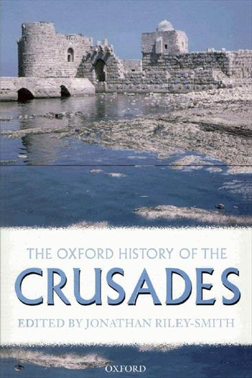 Crusaders Krzyżowcy - Jonathan Riley-Smith - The Oxford History of the Crusades 2000.jpg