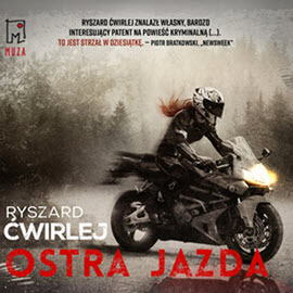 Ćwirlej Ryszard - 02 - Ostra jazda - audiobook-cover.jpg
